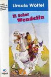 Seller image for El seor Wendelin for sale by AG Library