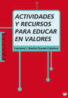 Imagen del vendedor de ACTIVIDADES Y RECURSOS PARA EDUCAR EN VALORES a la venta por AG Library