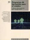Seller image for PROGRAMAS DE FORMACIN PARA EMPLEO (OIT) for sale by AG Library