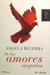 Image du vendeur pour De los amores negados mis en vente par AG Library