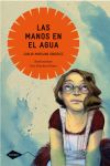 Seller image for Las manos en el agua for sale by AG Library