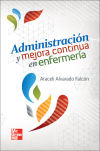 Administración y mejora continua en enfermería