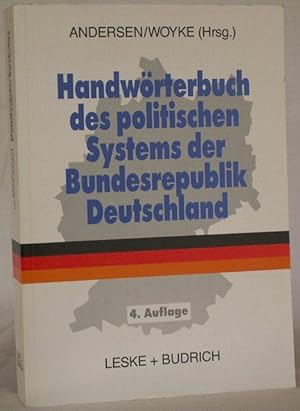 Bild des Verkufers fr Handwrterbuch des politischen Systems der Bundesrepublik Deutschland zum Verkauf von Steffen Gnther - Versandantiquariat