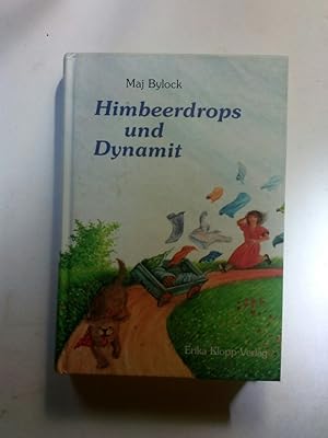 Bild des Verkufers fr Himbeerdrops und Dynamit. ( Ab 8 J.) zum Verkauf von ANTIQUARIAT Franke BRUDDENBOOKS