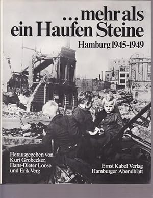 Immagine del venditore per . mehr als ein Haufen Steine. Hamburg 1945 - 1949. venduto da Ant. Abrechnungs- und Forstservice ISHGW