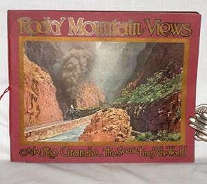 Image du vendeur pour Rocky Mountain Views on the Rio Grande the "Scenic Line of the World" mis en vente par Alcuin Books, ABAA/ILAB