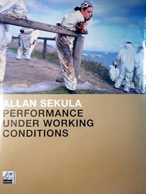 Bild des Verkufers fr Performance under Working Conditions. [Ausstellung: Generali Foundation, Wien 16.5.-17.8.2003]. zum Verkauf von Antiquariat Querido - Frank Hermann