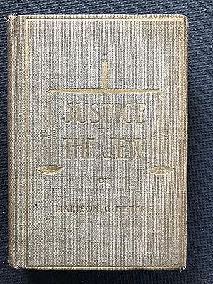 Seller image for Justice to the Jew; The Story of What He Has Done for the World. for sale by Cragsmoor Books