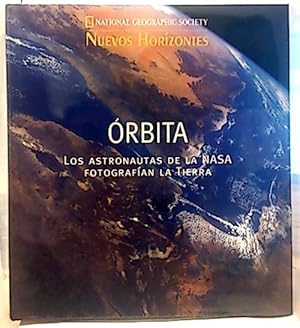 Órbita: Los Astronautas De La Nasa Fotografían La Tierra