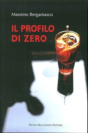 Seller image for Il Profilo di Zero for sale by Libro Co. Italia Srl