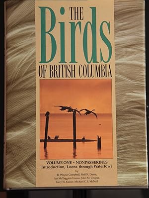 Image du vendeur pour The Birds of British Columbia, Vol. 1: Nonpasserines- Introduction, Loons Through Waterfowl mis en vente par Mad Hatter Bookstore