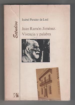 Imagen del vendedor de Juan Ramn Jimnez. Vivencia y palabra. a la venta por Librera El Crabo