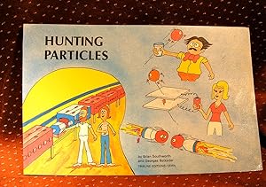 Seller image for HUNTING PARTICLES for sale by THE BOOK VAULT