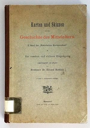 Seller image for Karten und Skizzen aus der Geschichte des Mittelalters. 2. Band des "Historischen Kartenwerkes". for sale by Antiquariat Seibold