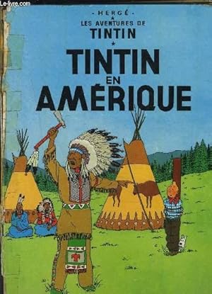 Bild des Verkufers fr LES AVENTURES DE TINTIN- TINTIN EN AMERIQUE zum Verkauf von Le-Livre