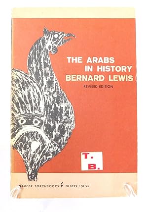 The Arabs in History, Revised Edition