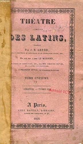 Imagen del vendedor de THEATRE COMPLET DES LATINS, TOME XI, TERENCE, TOME III a la venta por Le-Livre