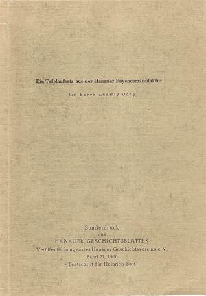 Bild des Verkufers fr Ein Tafelaufsatz aus der Hanauer Fayencemanufaktur. Hierzu die Bildtafeln 33 und 34. zum Verkauf von Brbel Hoffmann