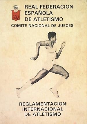 REGLAMENTO INTERNACIONAL DE ATLETISMO