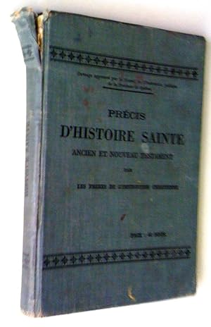 Image du vendeur pour Prcis d'histoire sainte: ancien et nouveau testament mis en vente par Claudine Bouvier