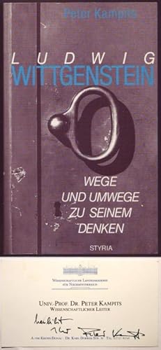 Bild des Verkufers fr Ludwig Wittgenstein. Wege und Umwege zu seinem Denken. Mit persnlicher Widmungskarte des Autors zum Verkauf von Graphem. Kunst- und Buchantiquariat