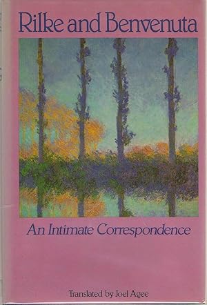 Seller image for Rilke and Benvenuta An Intimate Correspondence for sale by Dan Glaeser Books