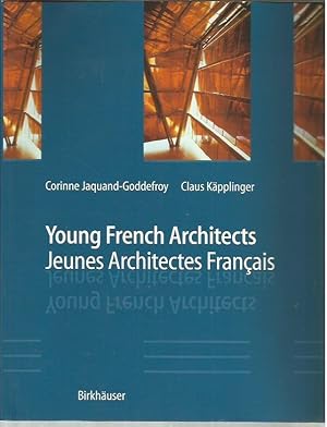 Image du vendeur pour Young French Architects/Jeunes Architectes Francais (English and French Edition) mis en vente par Bookfeathers, LLC