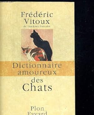Seller image for DICTIONNAIRE AMOUREUX DES CHATS. DESSINS D ALAIN BOULDOUYRE for sale by Le-Livre