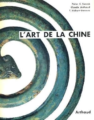 Bild des Verkufers fr L ART DE LA CHINE zum Verkauf von Le-Livre