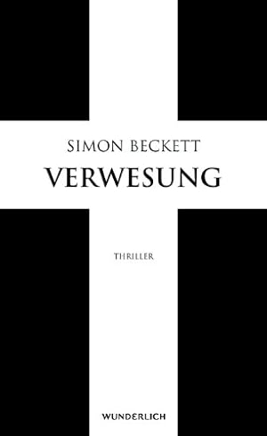 Bild des Verkufers fr Verwesung : Thriller. Aus dem Engl. von Andree Hesse zum Verkauf von Antiquariat Harry Nimmergut