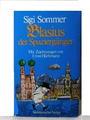 Welt unterm Glockenspiel Sigi Sommer. Mit 10 Zeichn. von Ernst Hürlimann