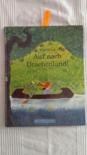 Bild des Verkufers fr Auf nach Drachenland! : Eine Geschichte mit Bildern. von zum Verkauf von Antiquariat Harry Nimmergut