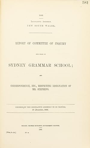 Seller image for Report of the Committee of Inquiry into State of Sydney Grammar School and Correspondence, etc, respecting Resignation of Mr Stephens for sale by Michael Treloar Booksellers ANZAAB/ILAB