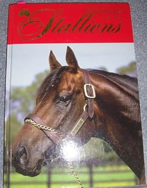 Stallions 2005: A Directory of Australia's Thoroughbred Sires (Volume 17)