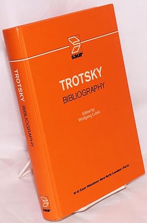 Bild des Verkufers fr Trotsky bibliography. List of separately published titles, periodical articles and titles in collections treating L.D. Trotsky and Trotskyism zum Verkauf von Bolerium Books Inc.