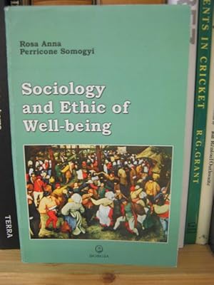 Bild des Verkufers fr Sociology and Ethic of Well-Being zum Verkauf von PsychoBabel & Skoob Books