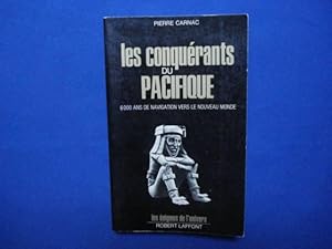 Seller image for Les conqurants du pacifique : 6000 ans de navigation vers le nouveau monde for sale by Emmanuelle Morin