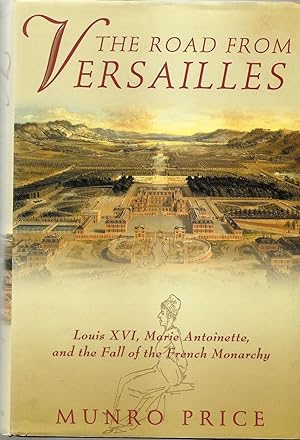 Bild des Verkufers fr The Road From Versailles zum Verkauf von Hockley Books