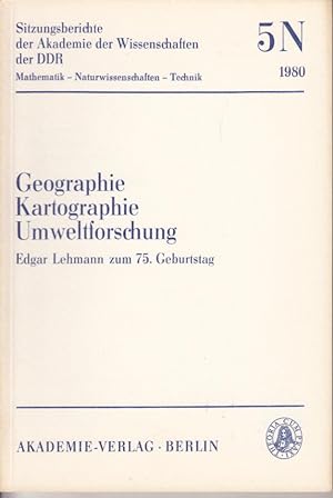 Bild des Verkufers fr Geographie - Kartographie - Umweltforschung. Edgar Lehmann zum 75. Geburtstag zum Verkauf von Antiquariat Jterbook, Inh. H. Schulze