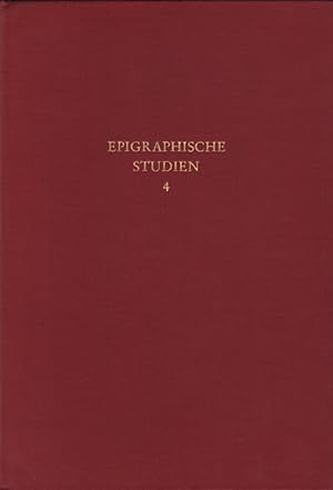 Epigraphische Studien 4. Beihefte der Bonner Jahrbücher, Bd. 25.