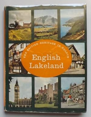 Image du vendeur pour English Lakeland in Colour: a Collection of Colour Photographs with an Introductory Text & Notes on the Illustrations mis en vente par ACCESSbooks