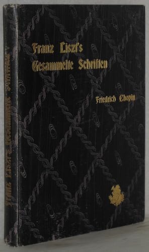 Bild des Verkufers fr Friedrich Chopin. Frei ins Deutsche betragen von La Mara. 3. neubearb. Aufl. Mit allgemeiner Inhaltsbersicht der Gesammelten Schriften Franz Liszts von Julius Kapp. zum Verkauf von Antiquariat Reinsch