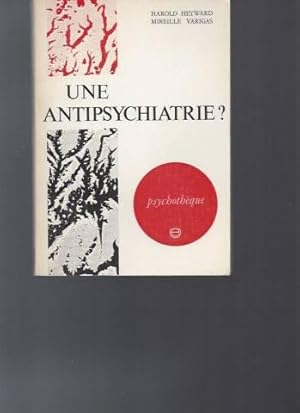 Une antipsychiatrie