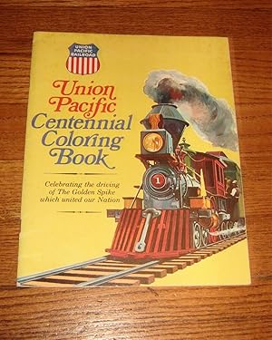 Imagen del vendedor de Union Pacific Centennial Coloring Book a la venta por Friendly Used Books
