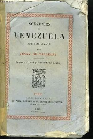 Imagen del vendedor de SOUVENIRS DU VENEZUELA NOTES DE VOYAGES. a la venta por Le-Livre