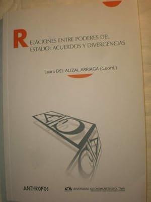 Image du vendeur pour Relaciones entre poderes del Estado: acuerdos y divergencias mis en vente par Librera Antonio Azorn