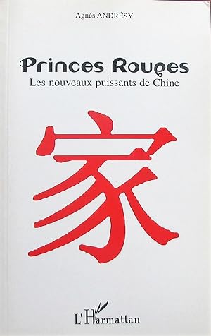 Princes rouges : Les nouveaux puissants de Chine