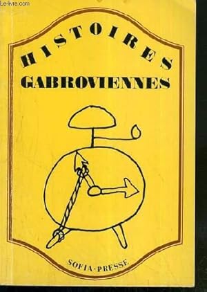 Seller image for HISTOIRES GABROVIENNES for sale by Le-Livre