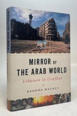 Imagen del vendedor de Mirror of the Arab World: Lebanon in Conflict a la venta por Argosy Book Store, ABAA, ILAB