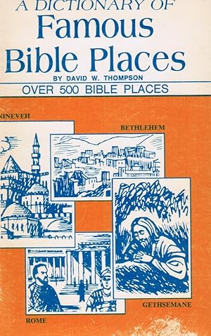 Seller image for A Dictionary of famous Bible Places for sale by Bookshop Baltimore